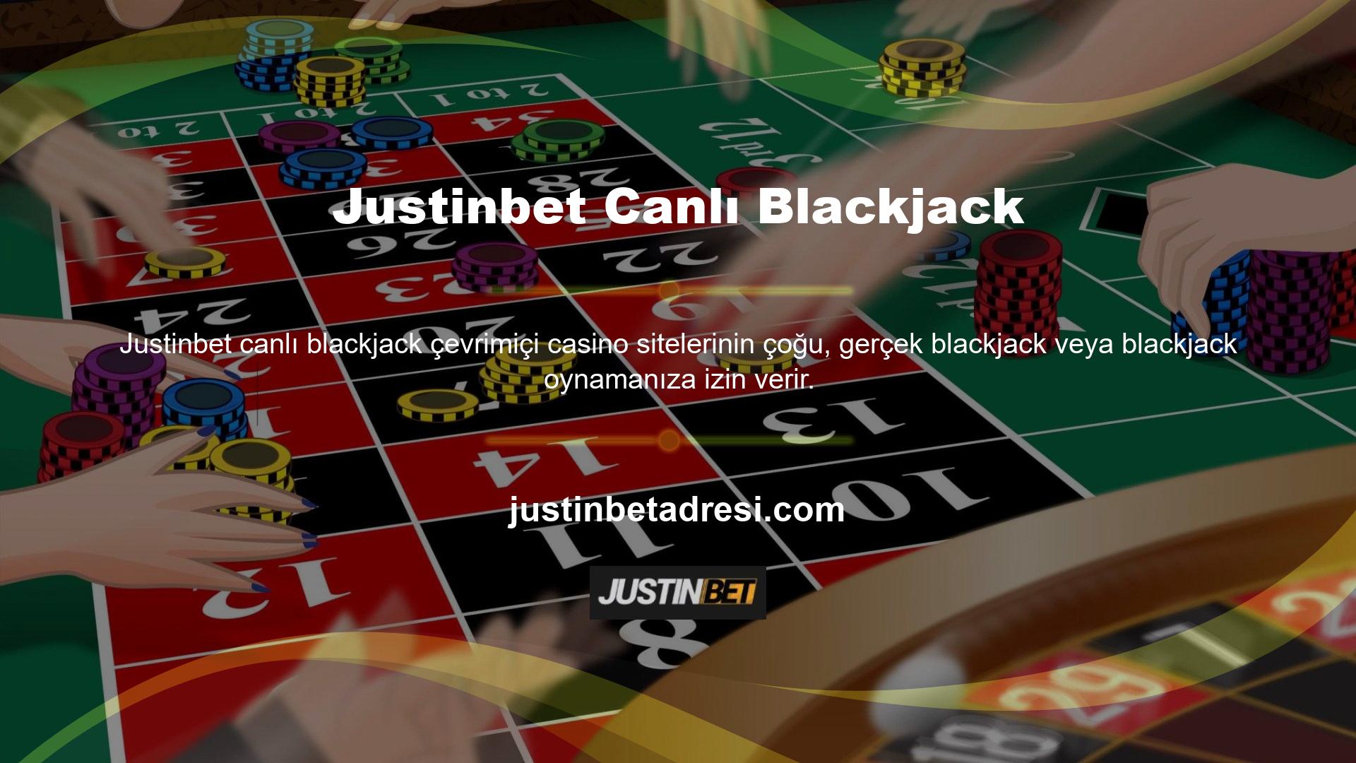 Justinbet Canlı Blackjack Oyunu Bir veya daha fazla casinoda blackjack oynamak bir şans oyunudur